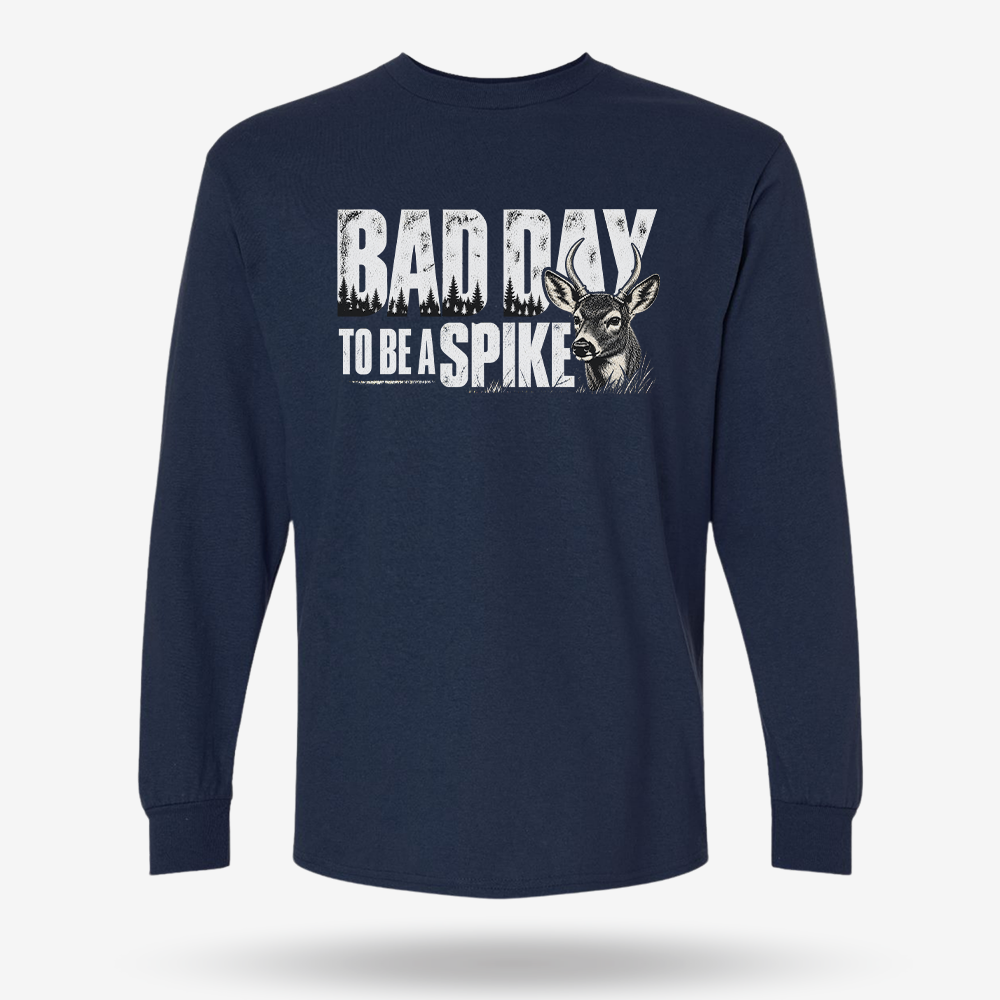 Bad Day To Be A Spike Long Sleeve