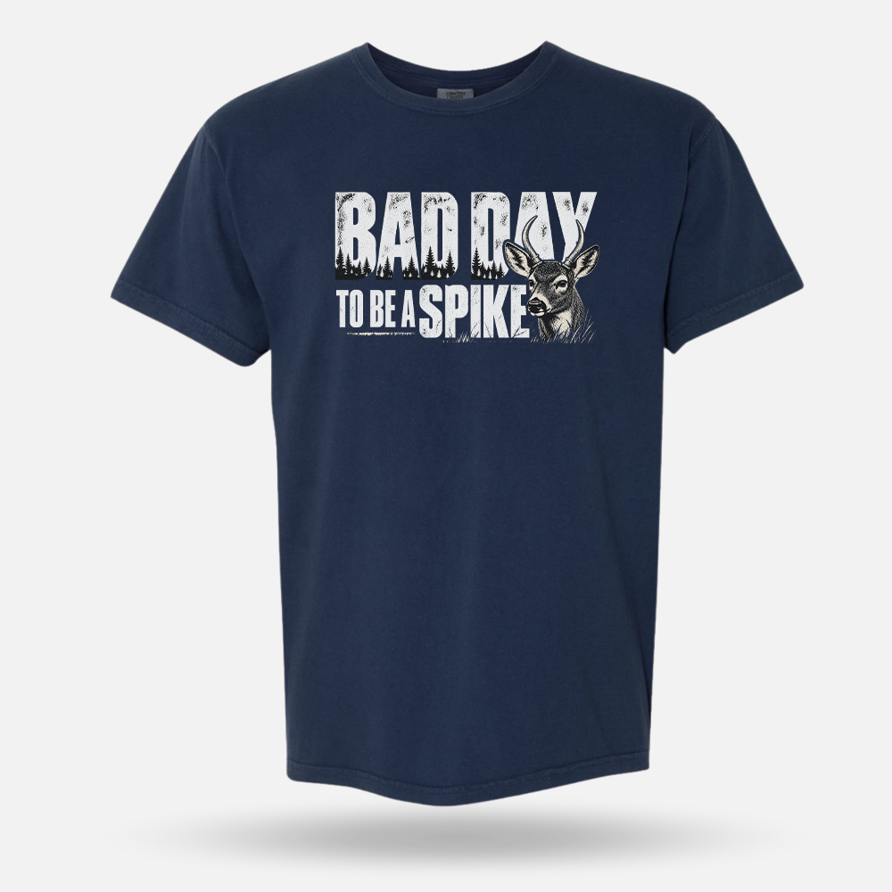 Bad Day To Be A Spike Tee