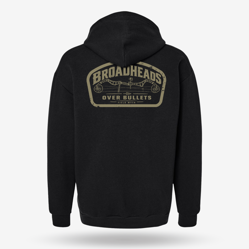 Broadheads Over Bullets Hoodie