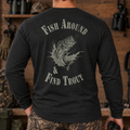 Fish Around Find Trout Long Sleeve