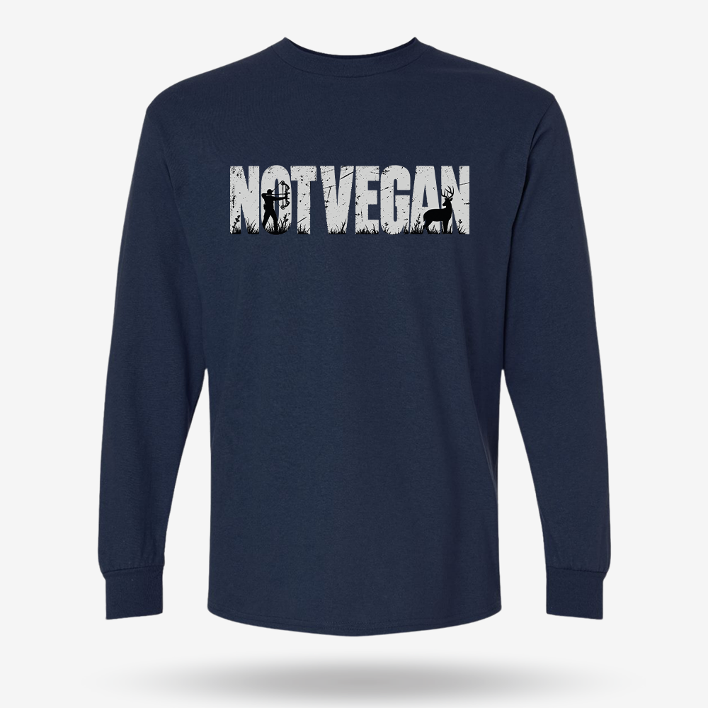 Not Vegan 1 Long Sleeve