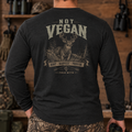 Not Vegan Long Sleeve